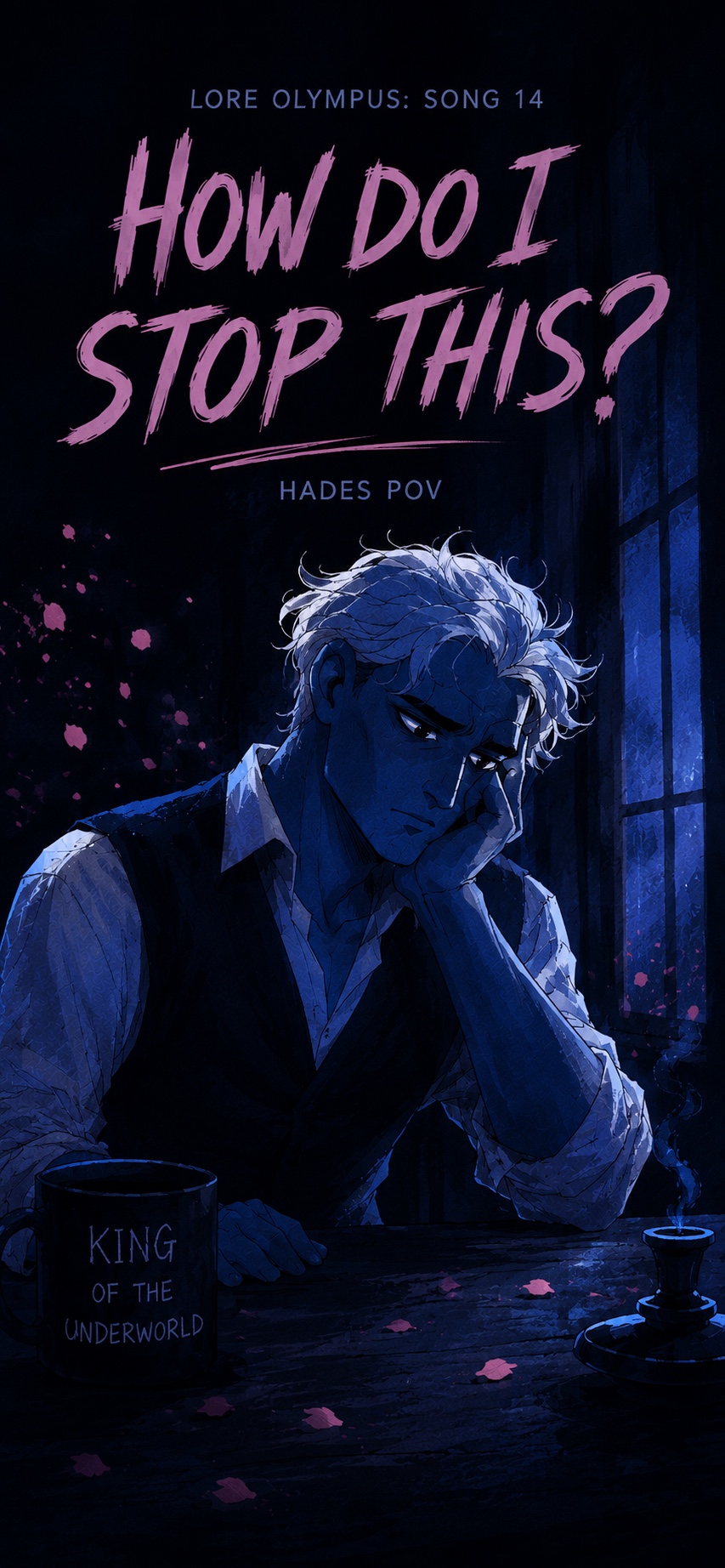 How Do I Stop This? (Hades POV) artwork