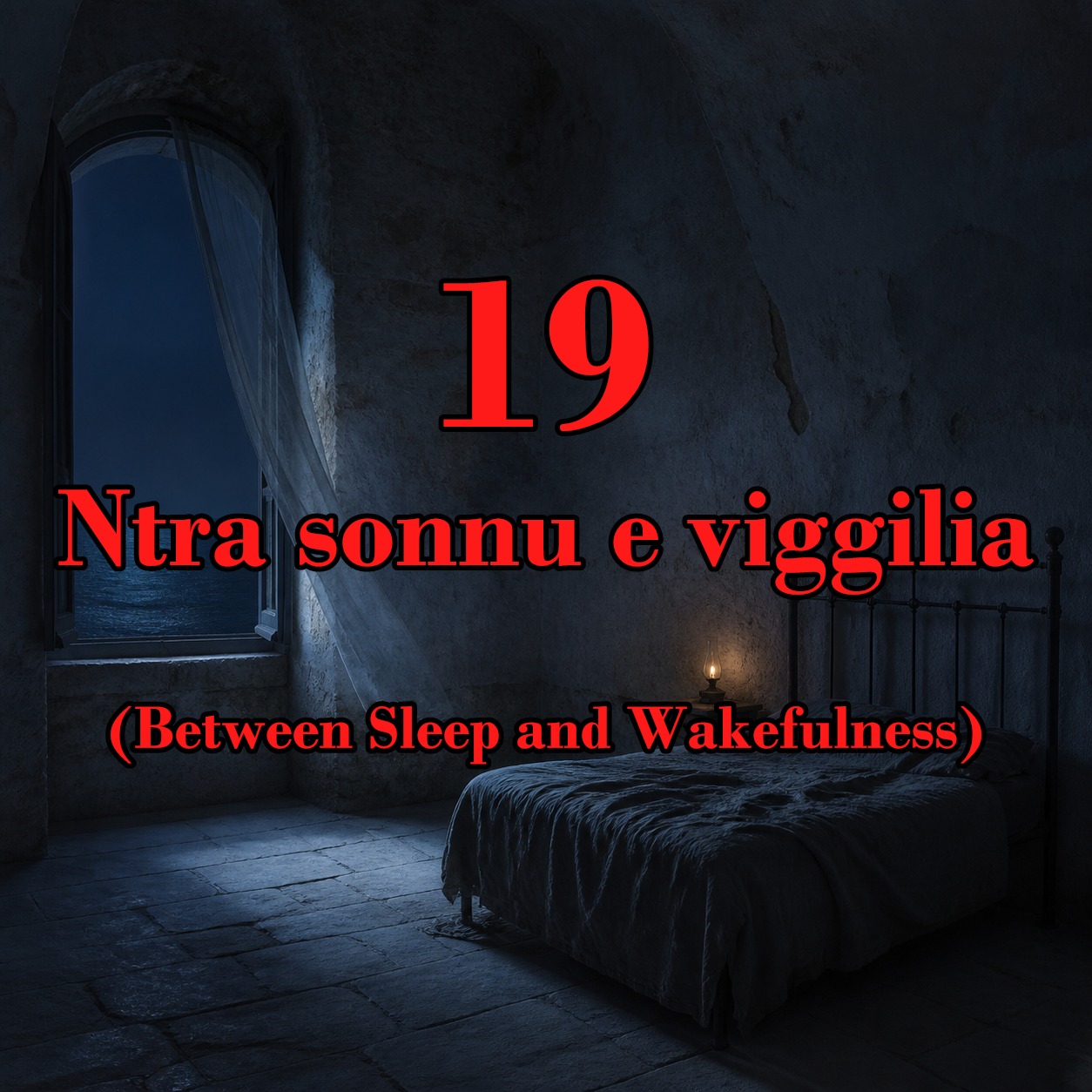19 - Ntra sonnu e viggilia (Between Sleep and Wakefulness) artwork