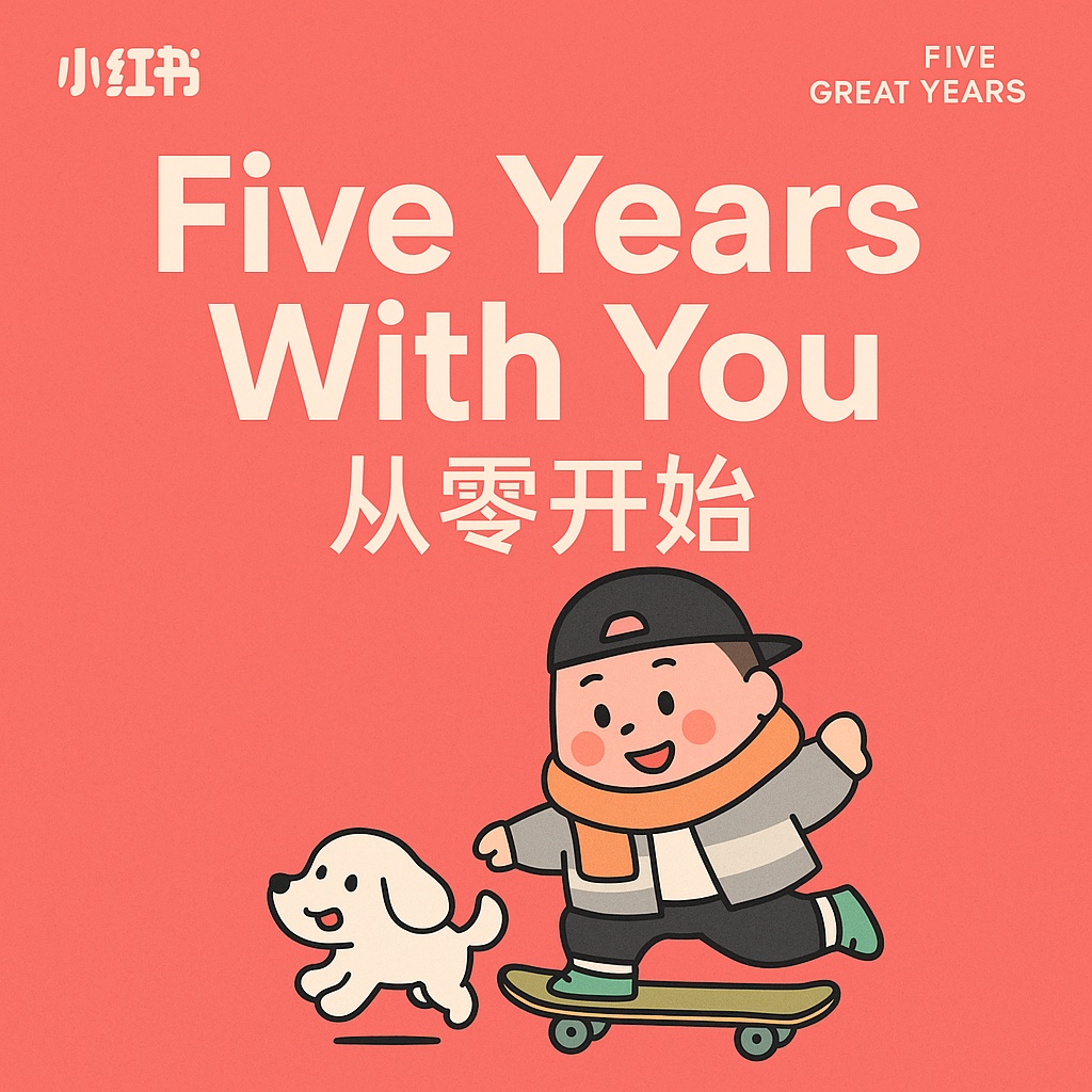 Image for Five Years with Xiaohongshu 