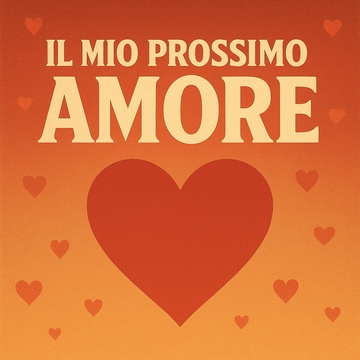 Image for Il mio prossimo amore (Versione Originale)