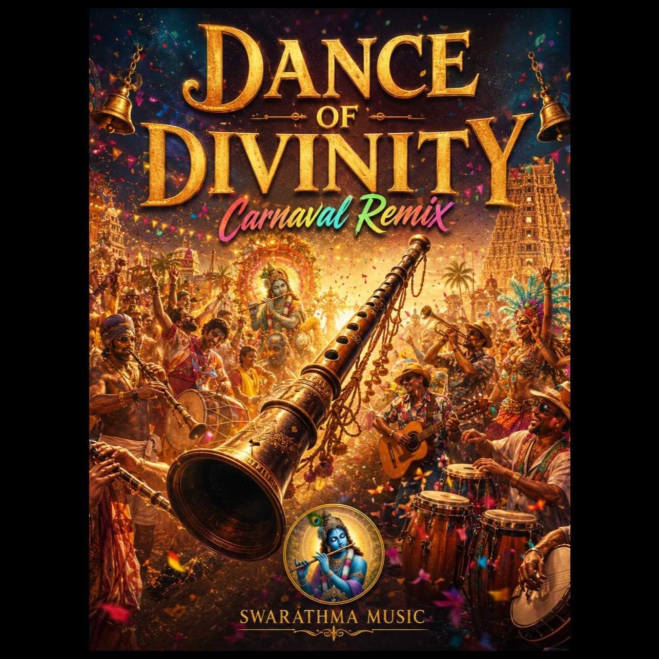 Dance of Divinity - Carnaval Remix artwork