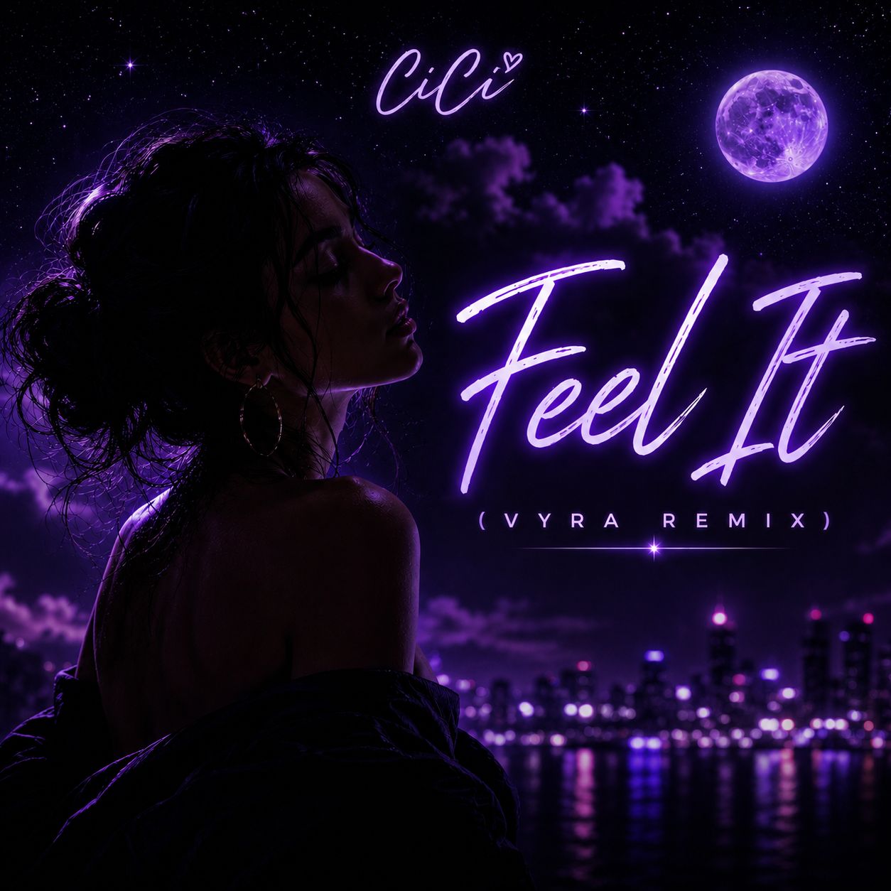 CiCi - Feel It (VYRA Remix) artwork