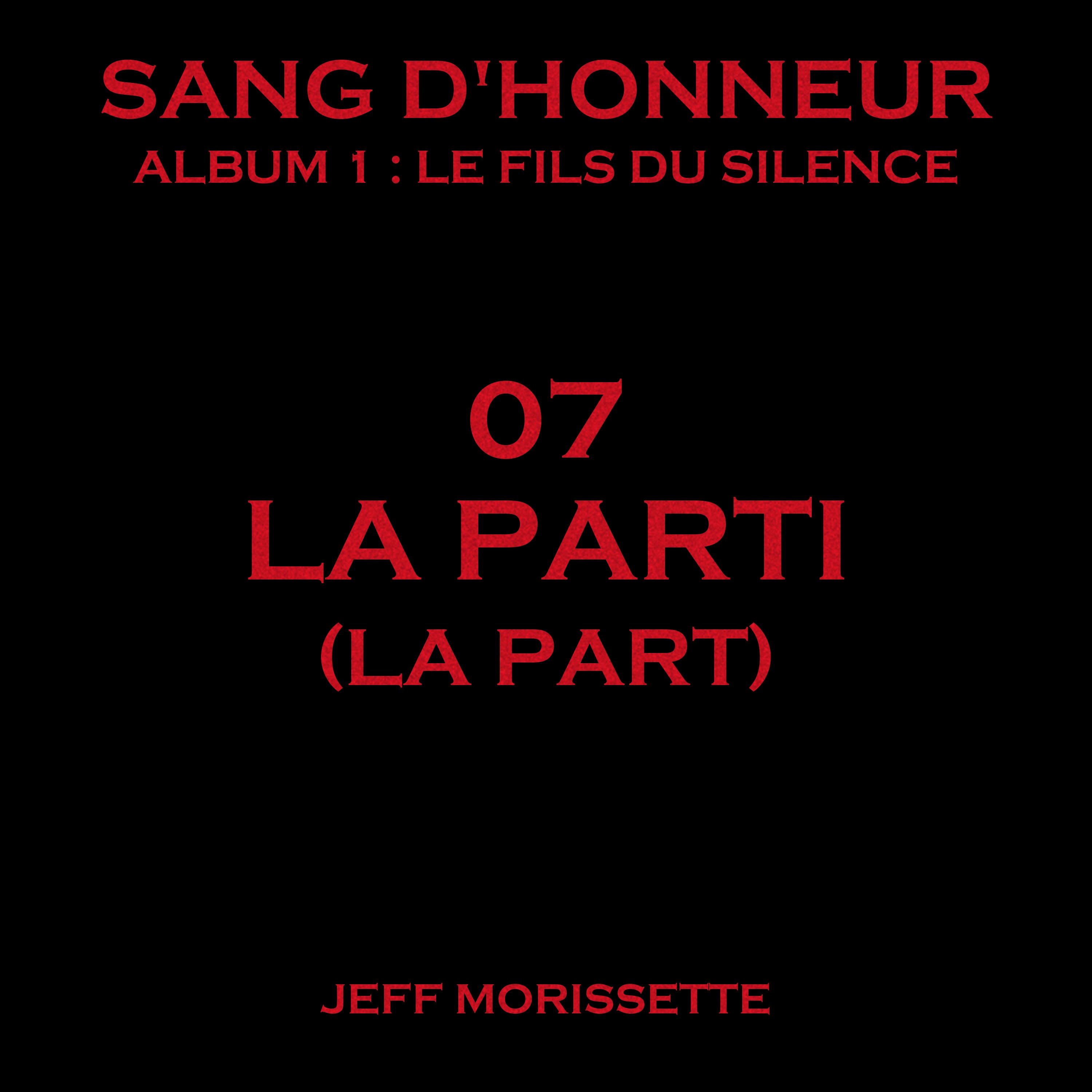 07 - La parti (La Part) - French Version artwork