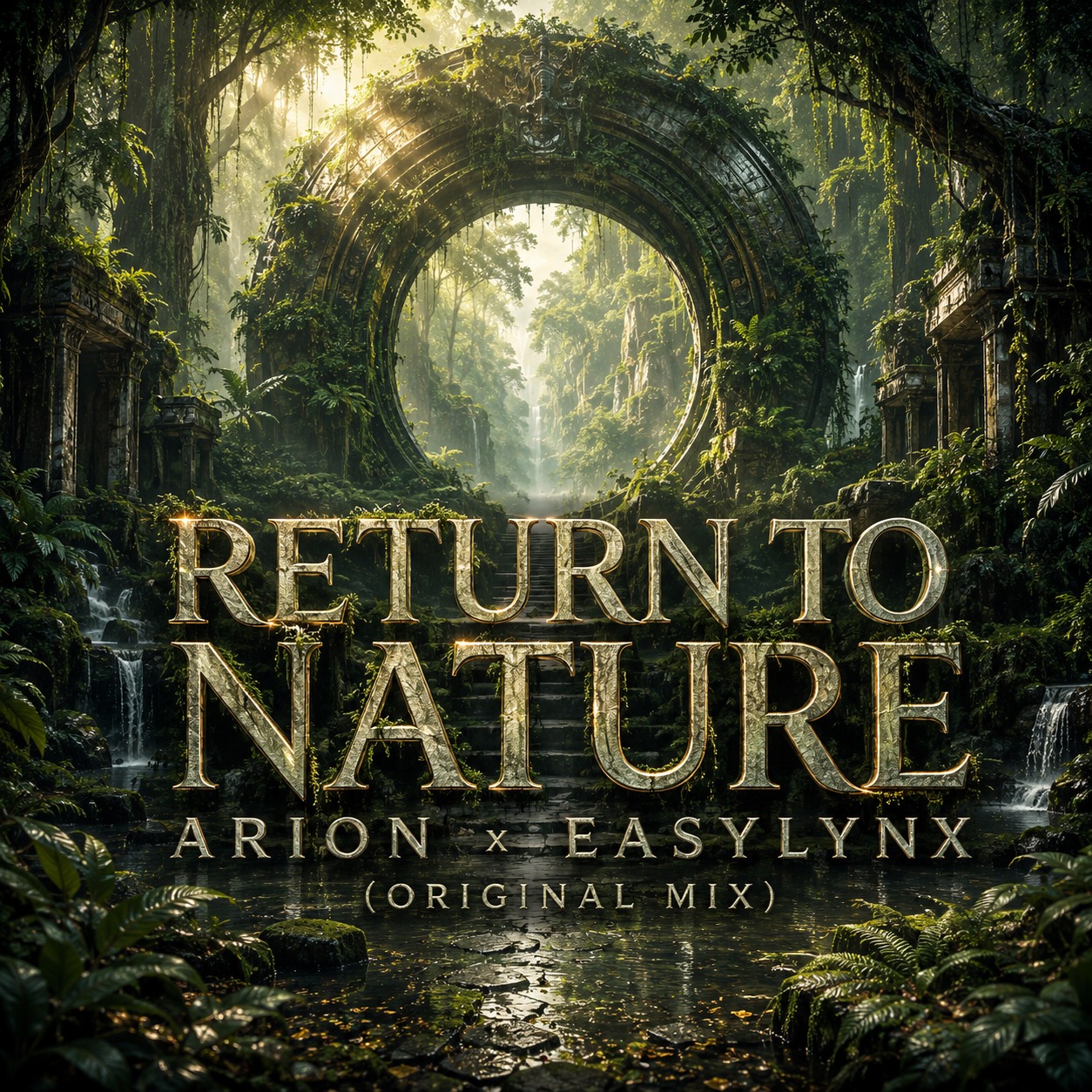 Return to Nature – Arion x EasyLynx (Original Mix) artwork