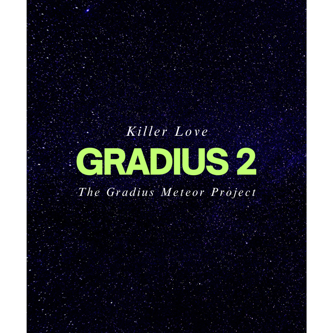 Killer Love (Return Theme) - The Gradius 2 Meteor Project artwork