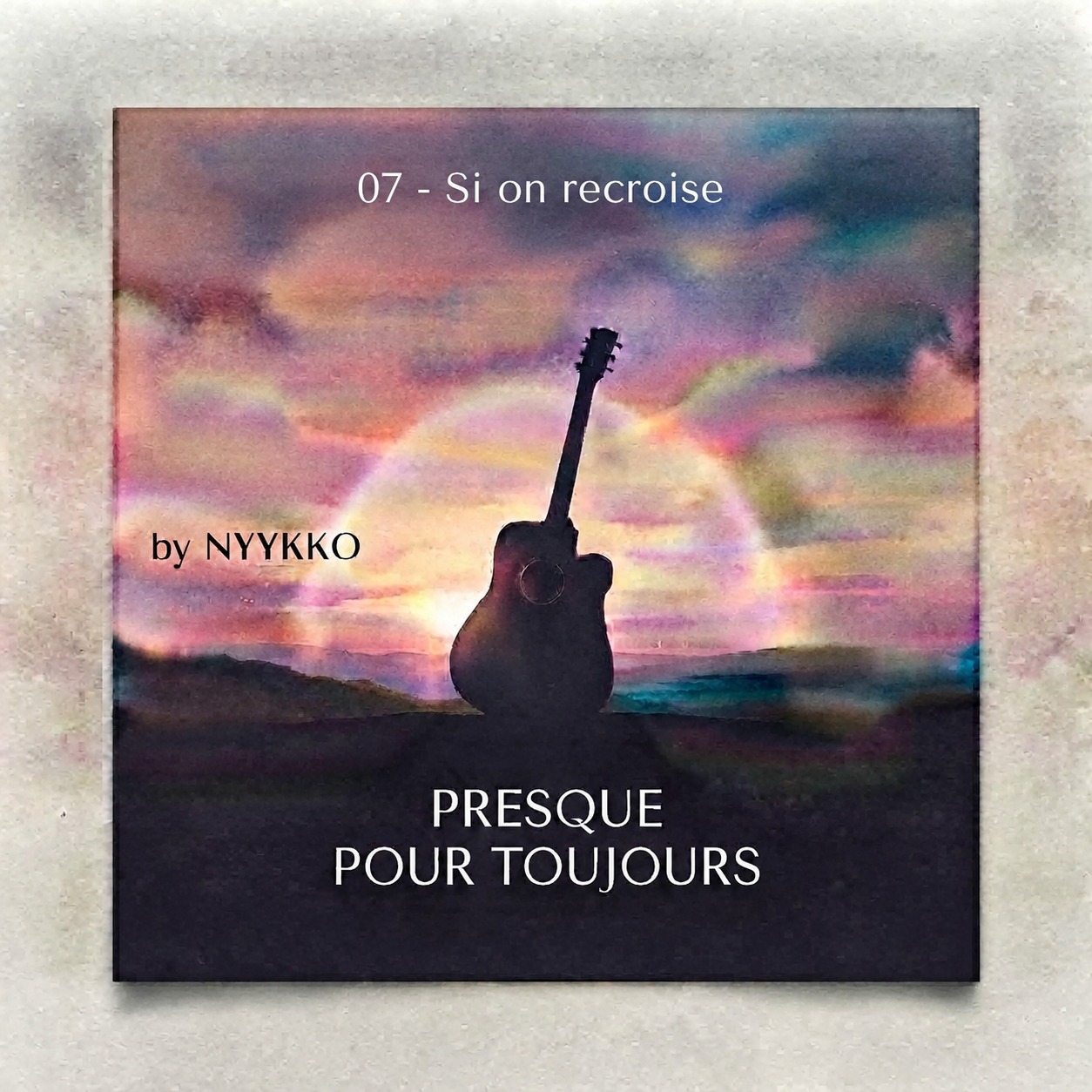 07 - Si on se recroise artwork