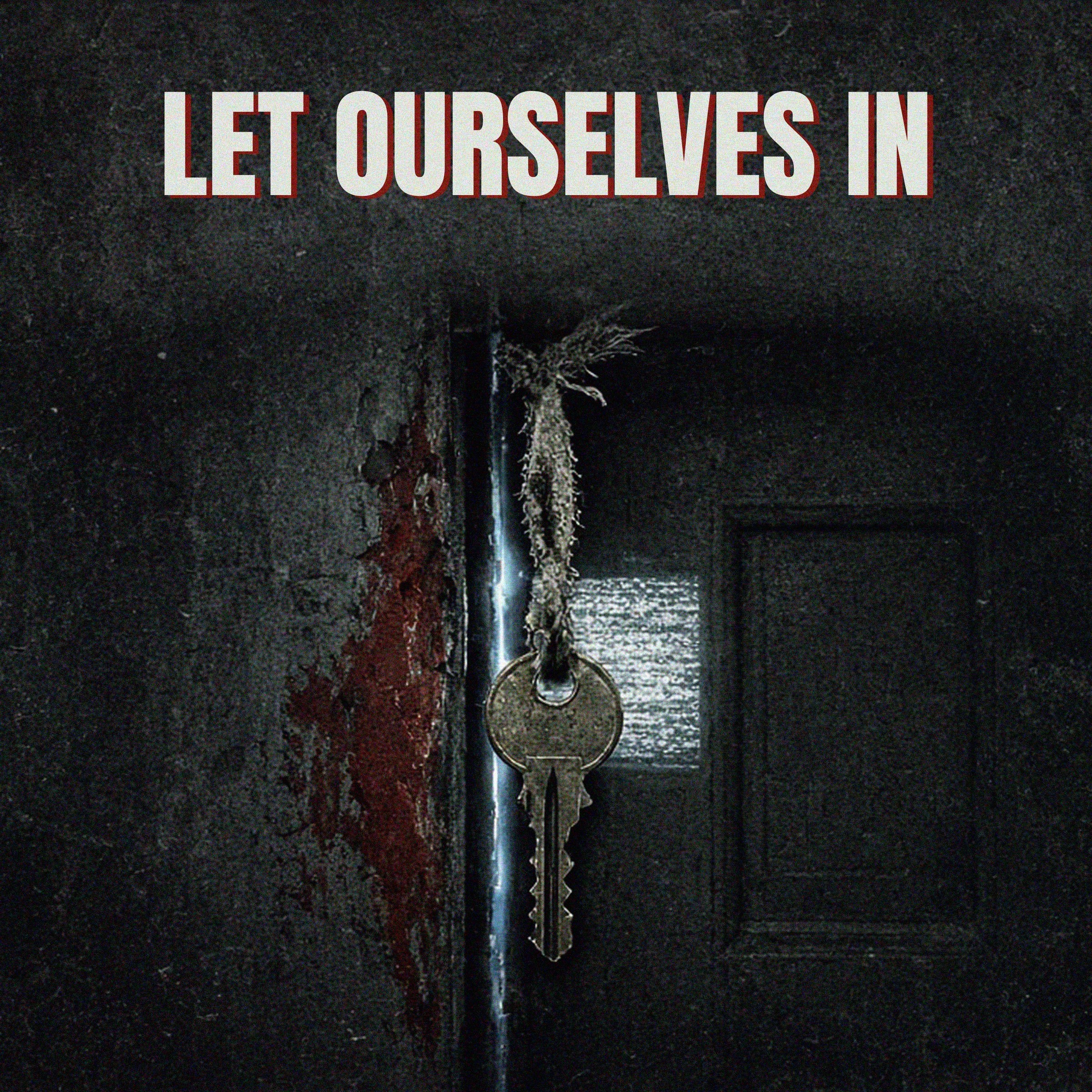 Let Ourselves In artwork