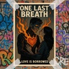 One Last Breath