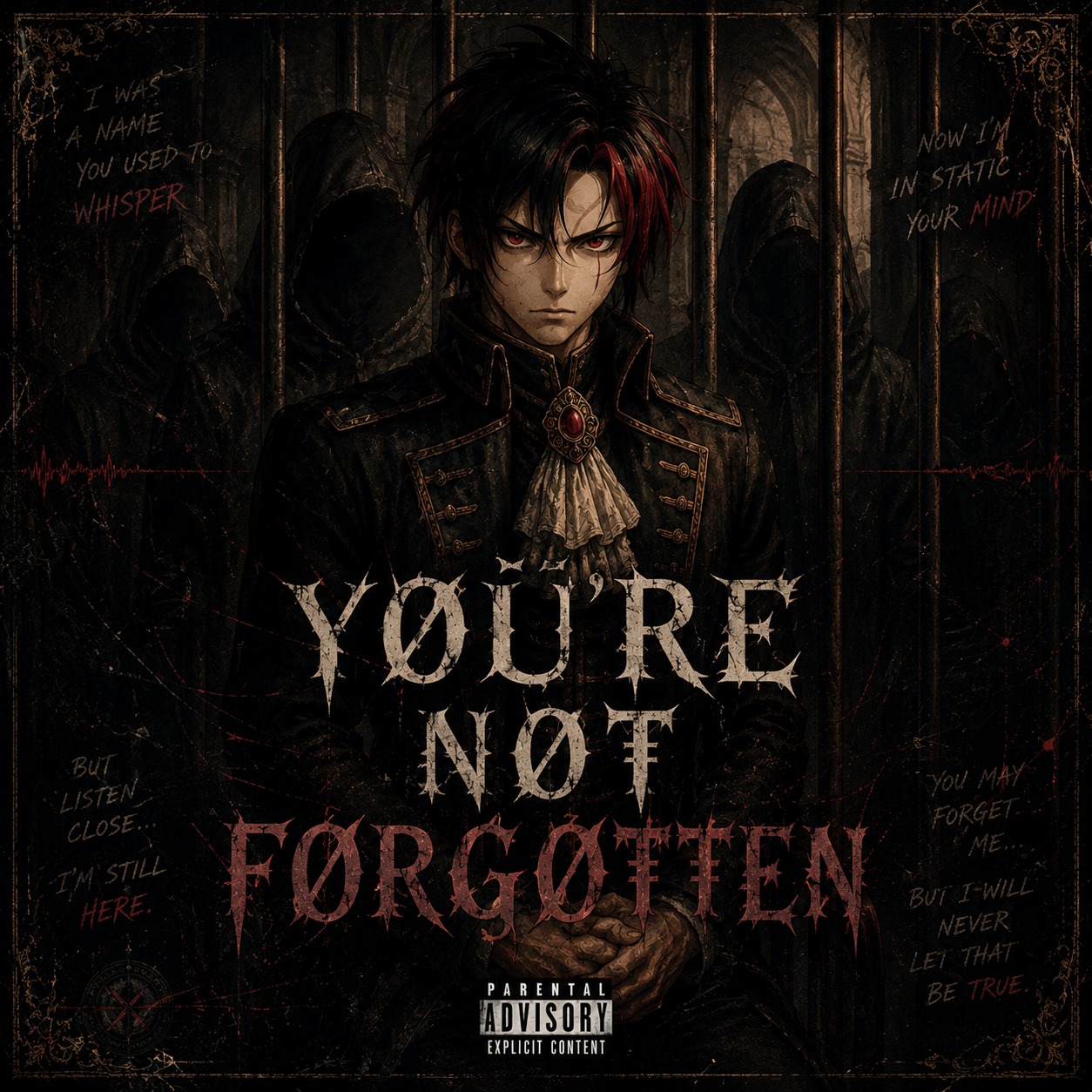 YØŪ'RɆ ₦Ø₮ FØR₲Ø₮₮Ɇ₦ artwork