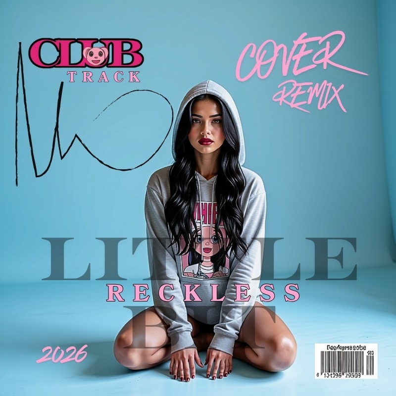 Little Bit Reckless - CLUB REMIX artwork