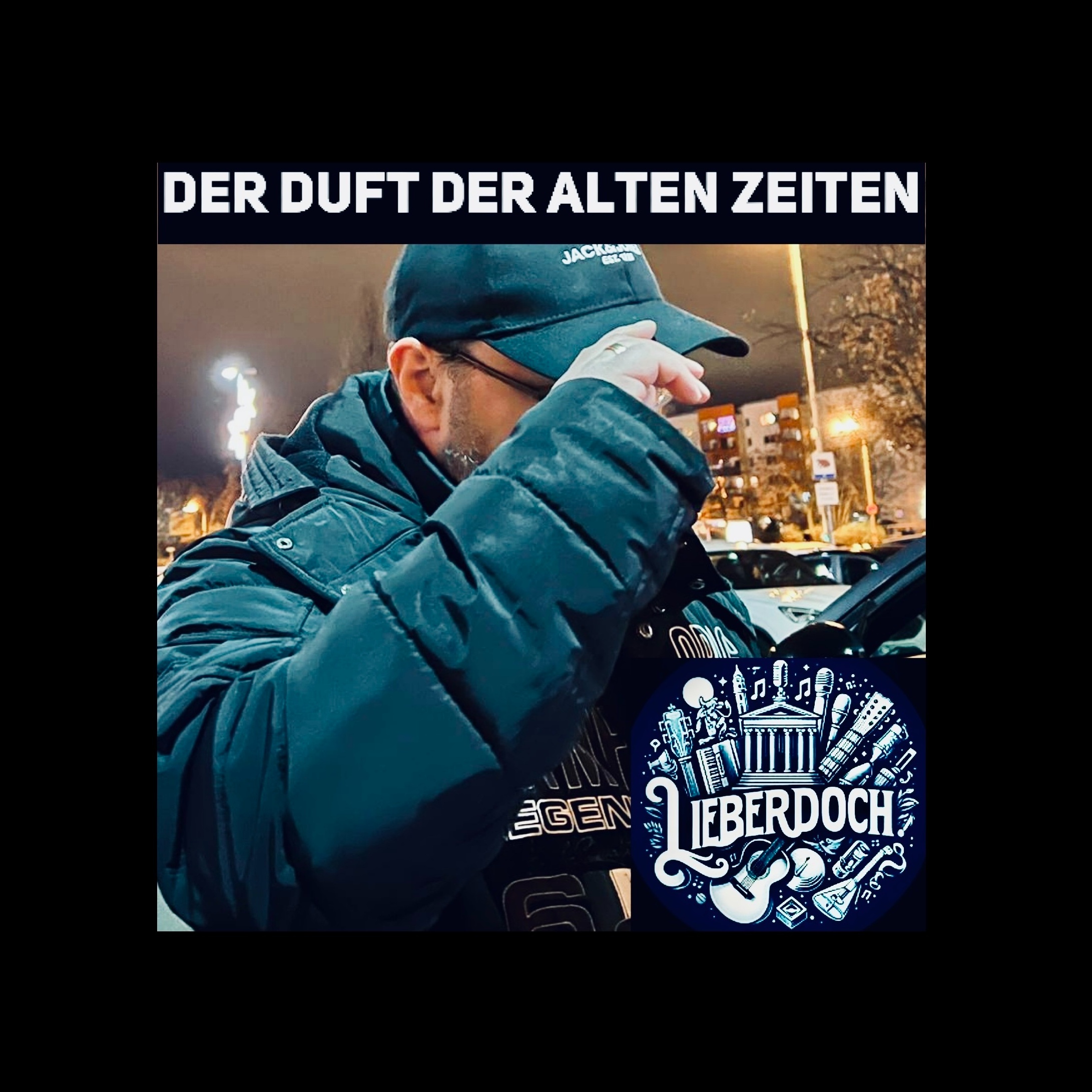 Image for LIEBERDOCH - Der Duft der alten Zeiten