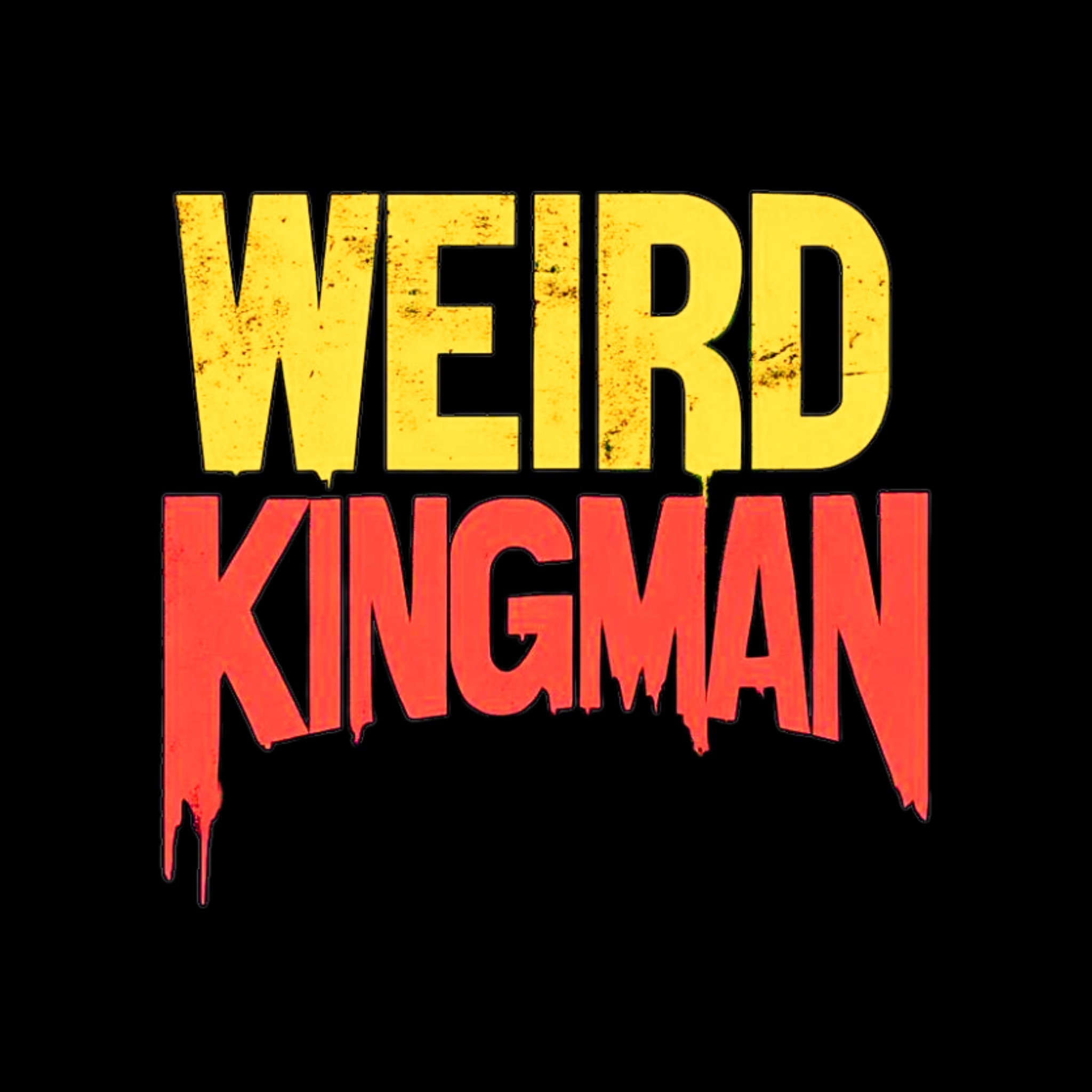Image for Weird Kingman