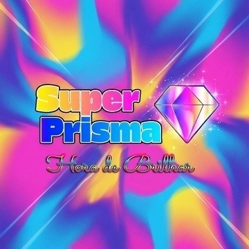 Hora de Brilhar | Super Prisma