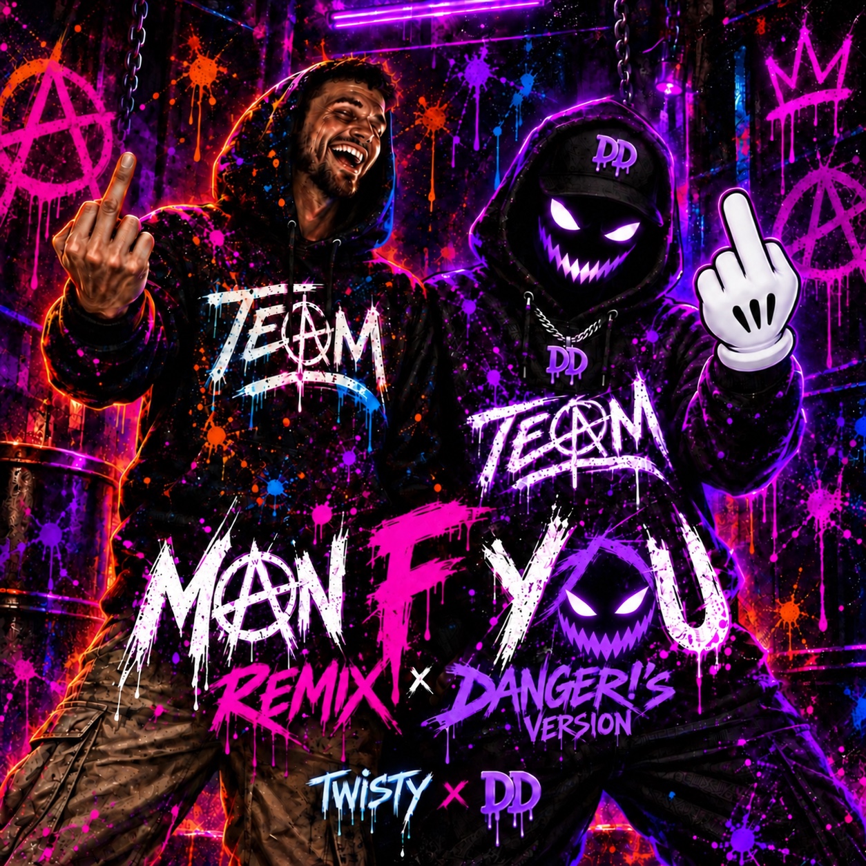 Man F You Remix - Danger's Version artwork