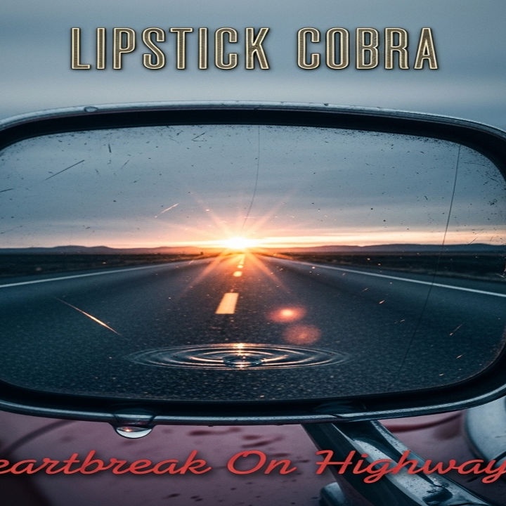 Image for (  Lipstick Cobra )  ( Heartbreak On Hghway 61  )   EP