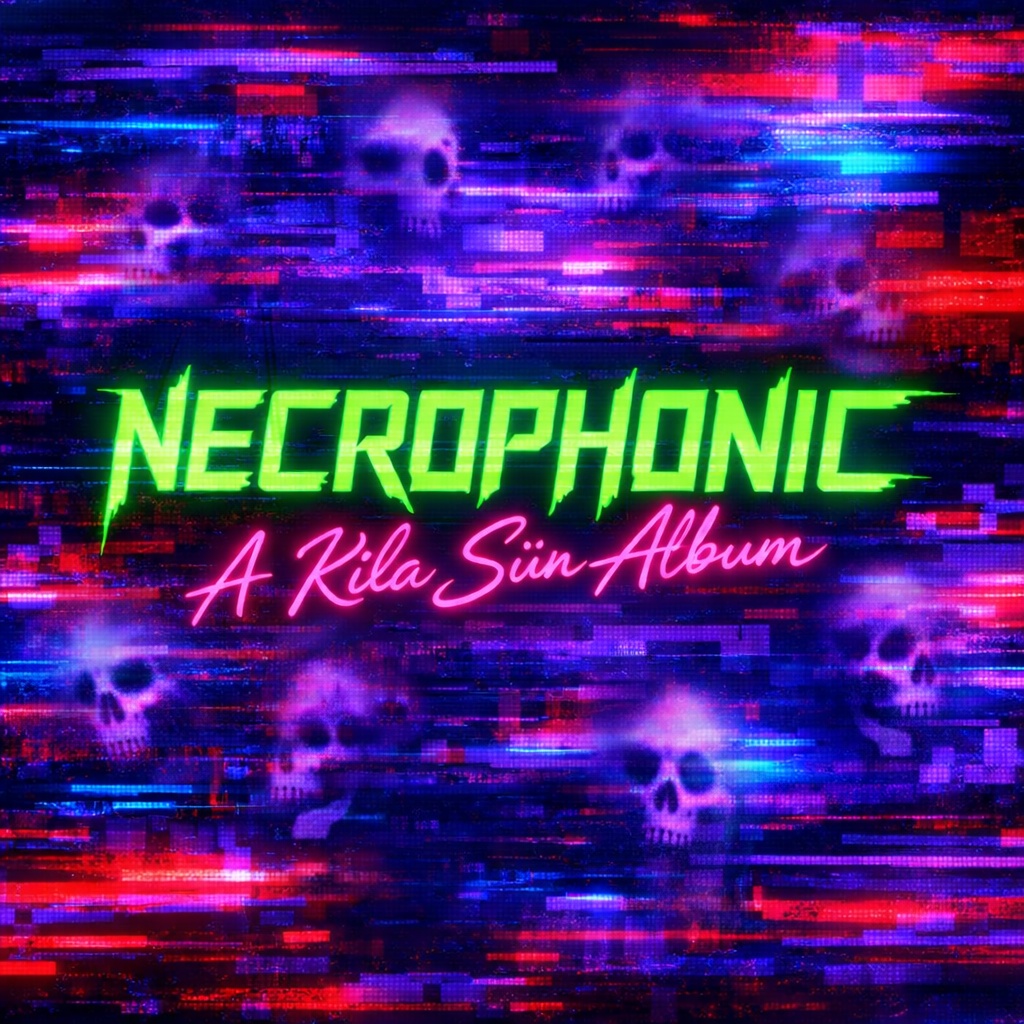 Image for Necrophonic: A Kila Sün Album