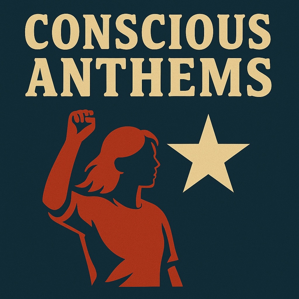 Image for Conscious Anthems