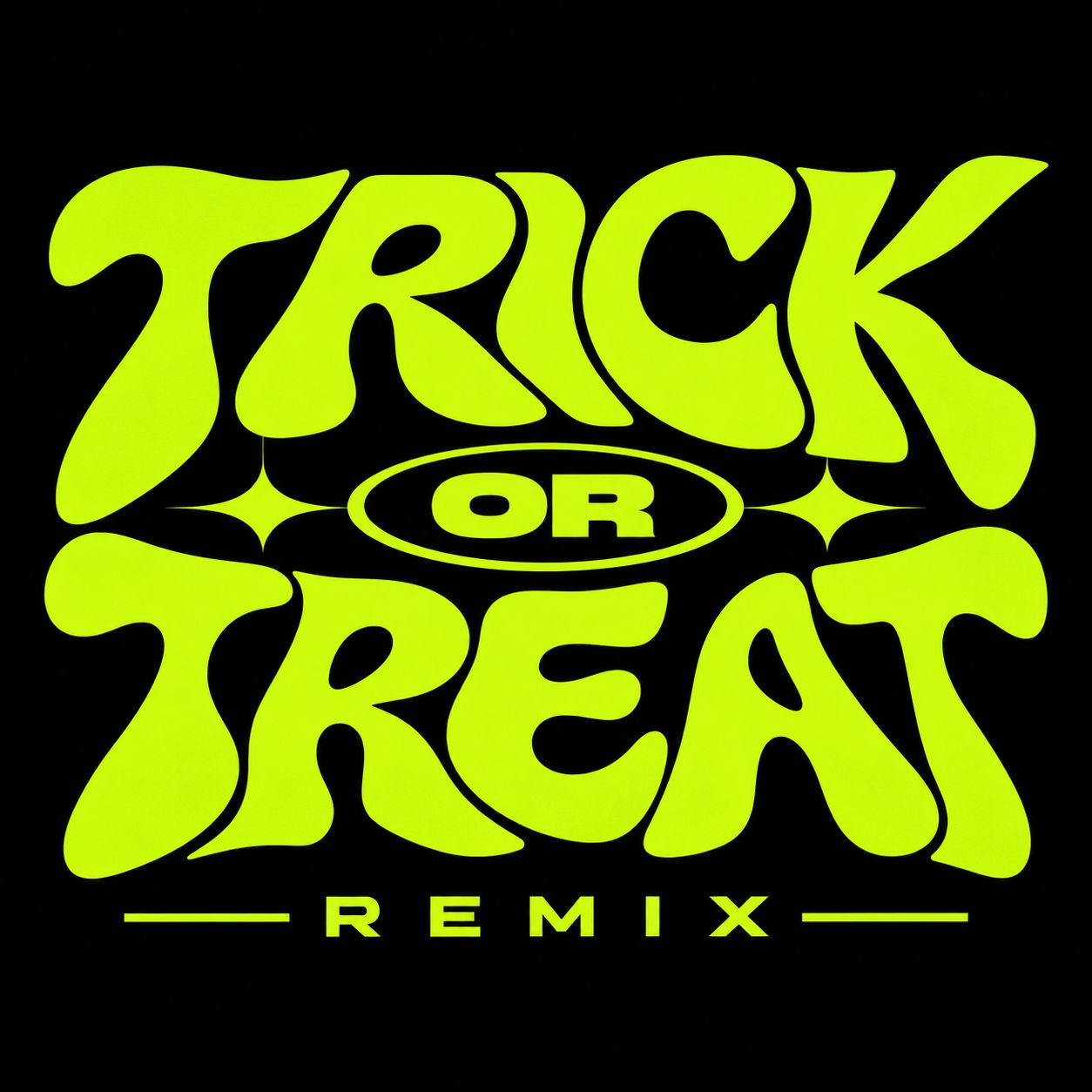 TRICK OR TREAT - REMIX artwork