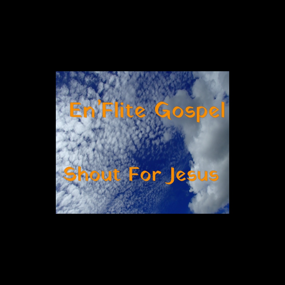 SHOUT FOR JESUS artwork
