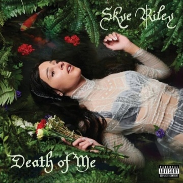 Image for Skye Riley - Death of Me (Redux)