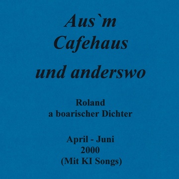 Image for 2000 04-06 - Aus`m Cafehaus und anderswo