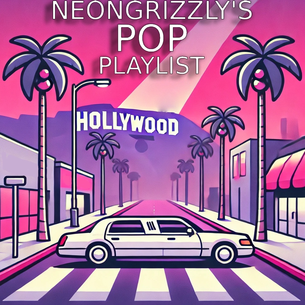 Image for NeonGrizzly - Pop Playlist