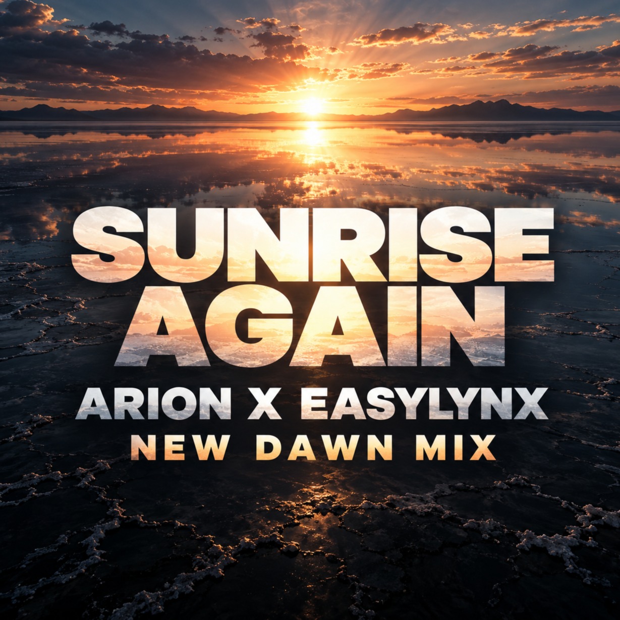 Sunrise Again (New Dawn Mix) - Arion x EasyLynx artwork