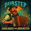 Jodelbass und Jägerstep