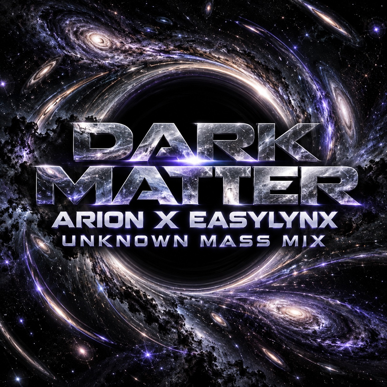 Dark Matter (Unknown Mass Mix) - Arion x EasyLynx artwork