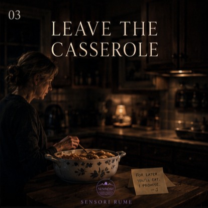 03 — Leave The Casserole artwork