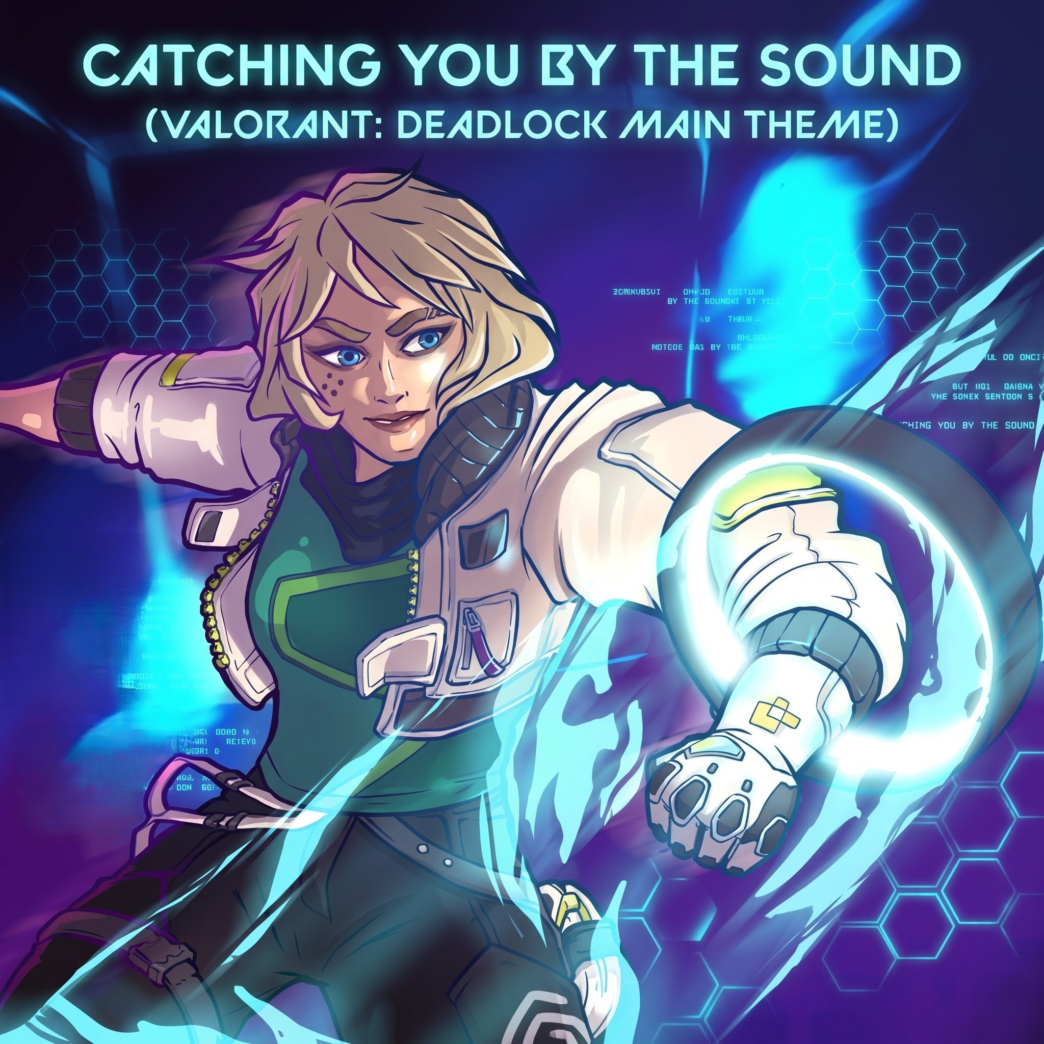 Catching you By The Sound (Valorant: Deadlock Main Theme) artwork