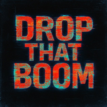 Image for DROP THAT BOOM