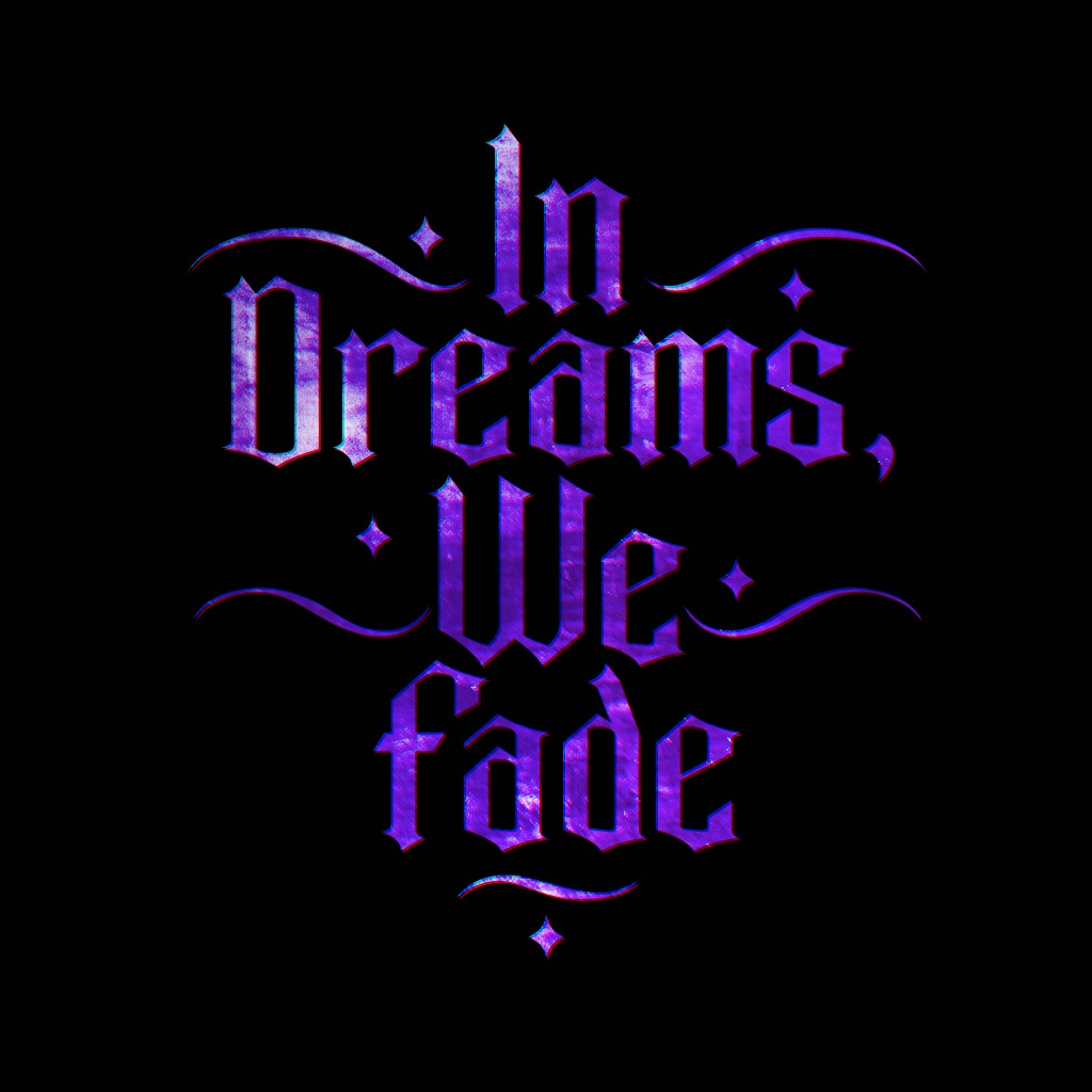 Image for In Dream, We Fade
