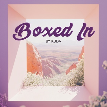 'Boxed In' - Kuda