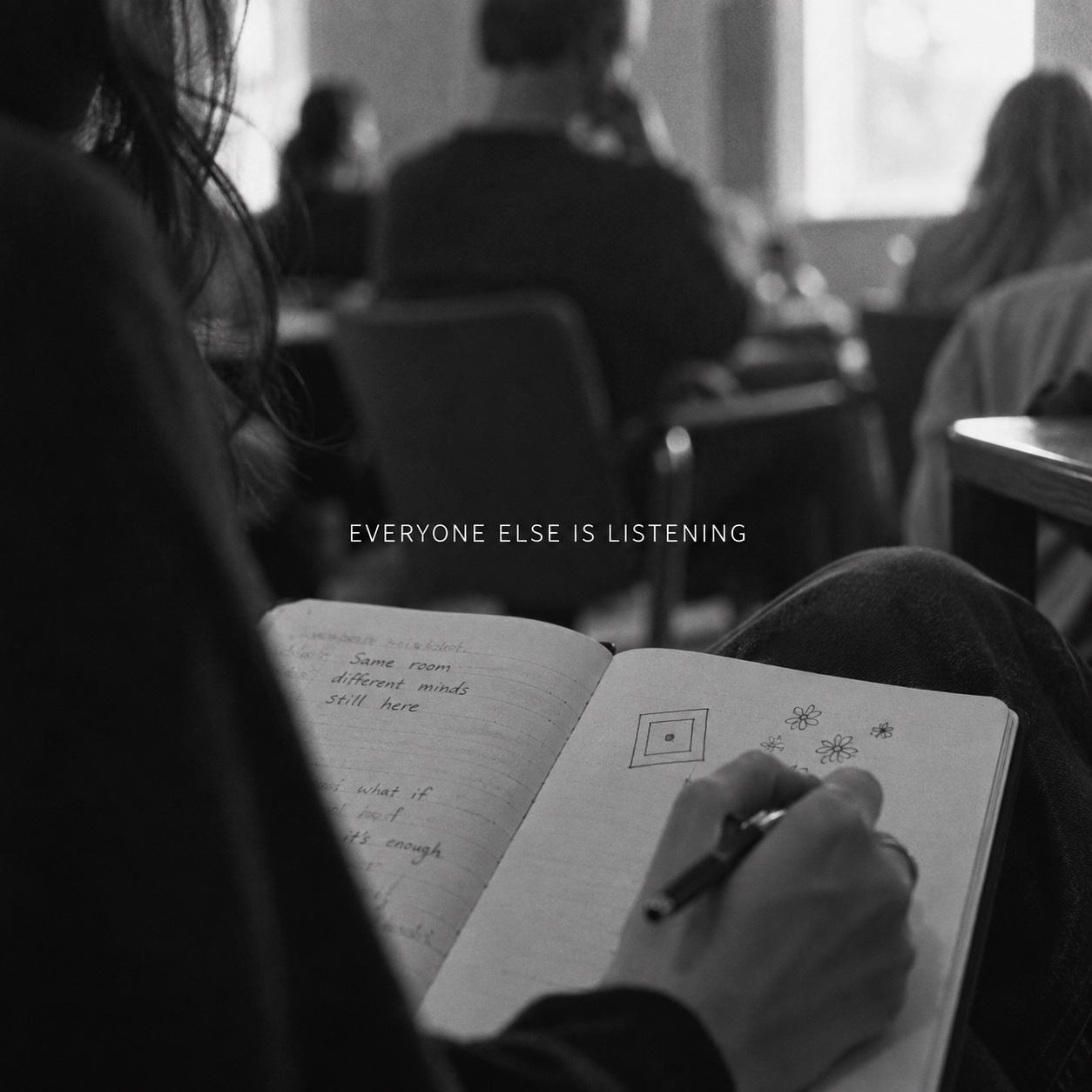 EVERYONE ELSE IS LISTENING artwork