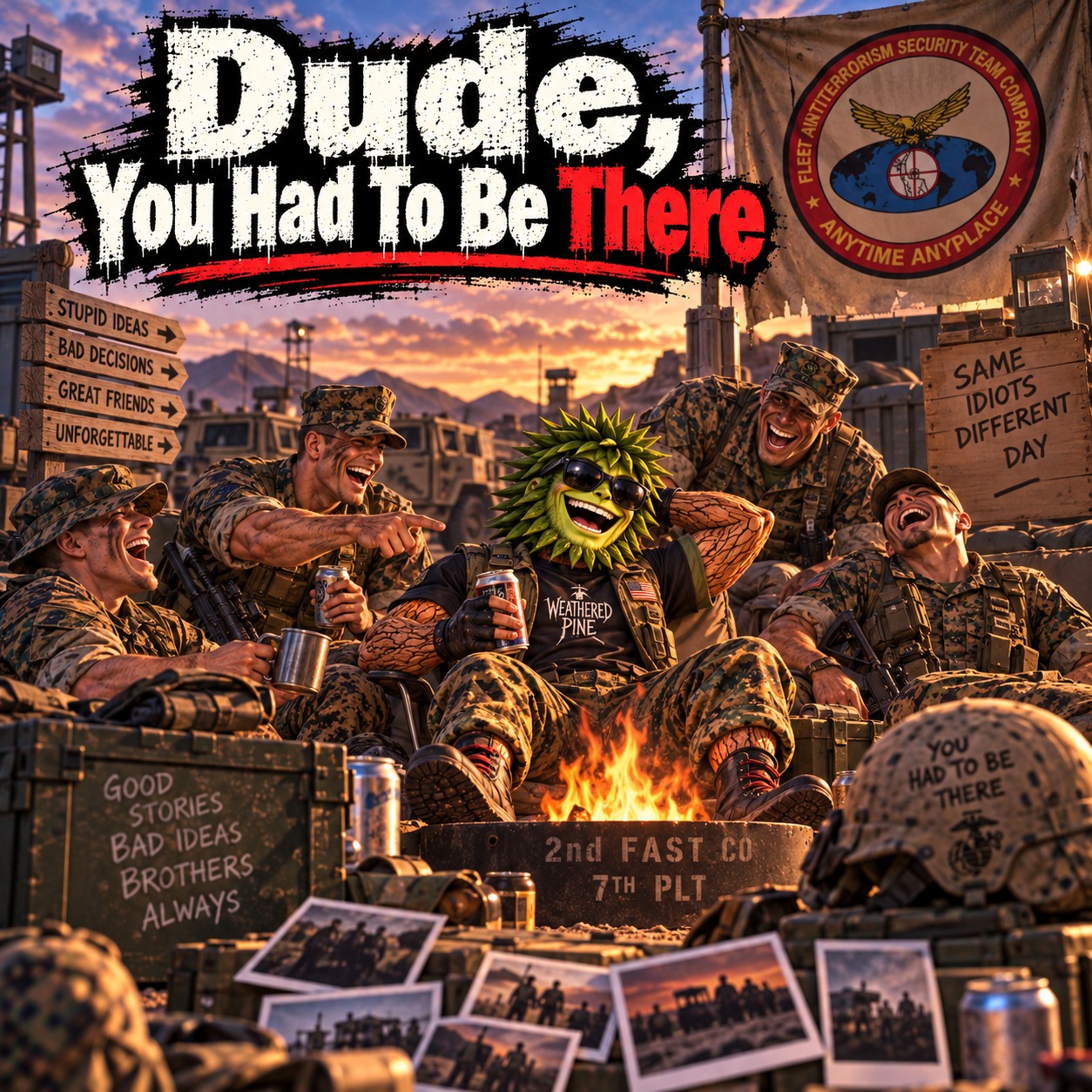 Dude, You Had To Be There artwork
