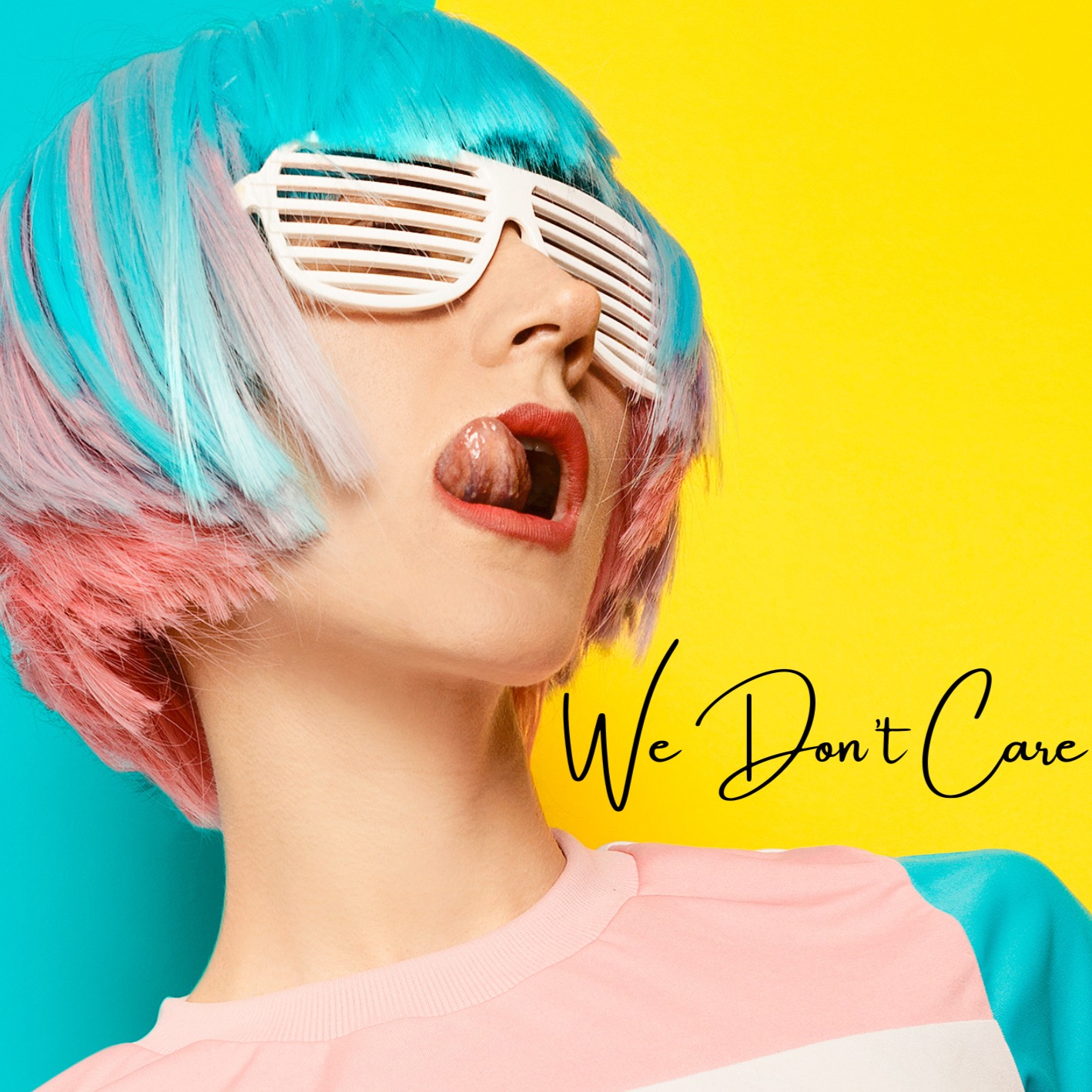 We Don't Care artwork