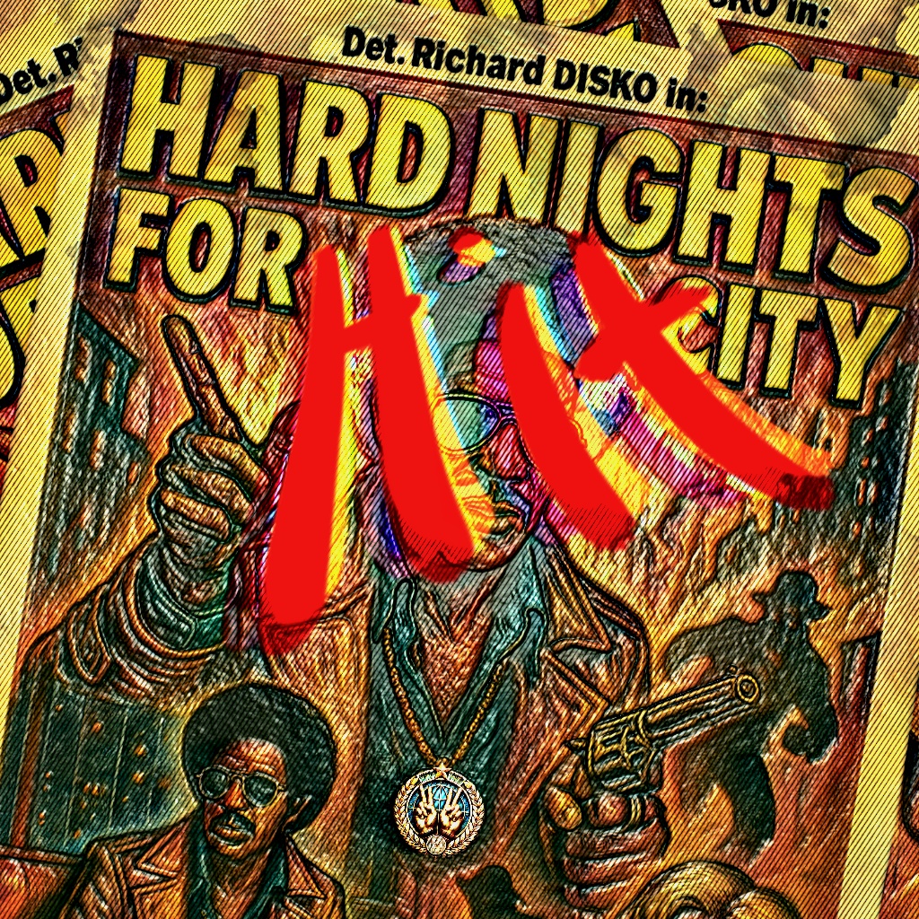 Image for Det. Richard Disko, Disco Detective: Hard Nights For Hit City