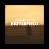 Cover image for Echoes of the Battlefield