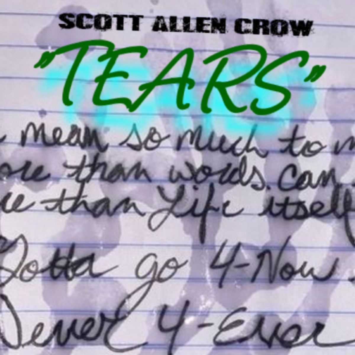 Tears - Scott Alen Crow artwork