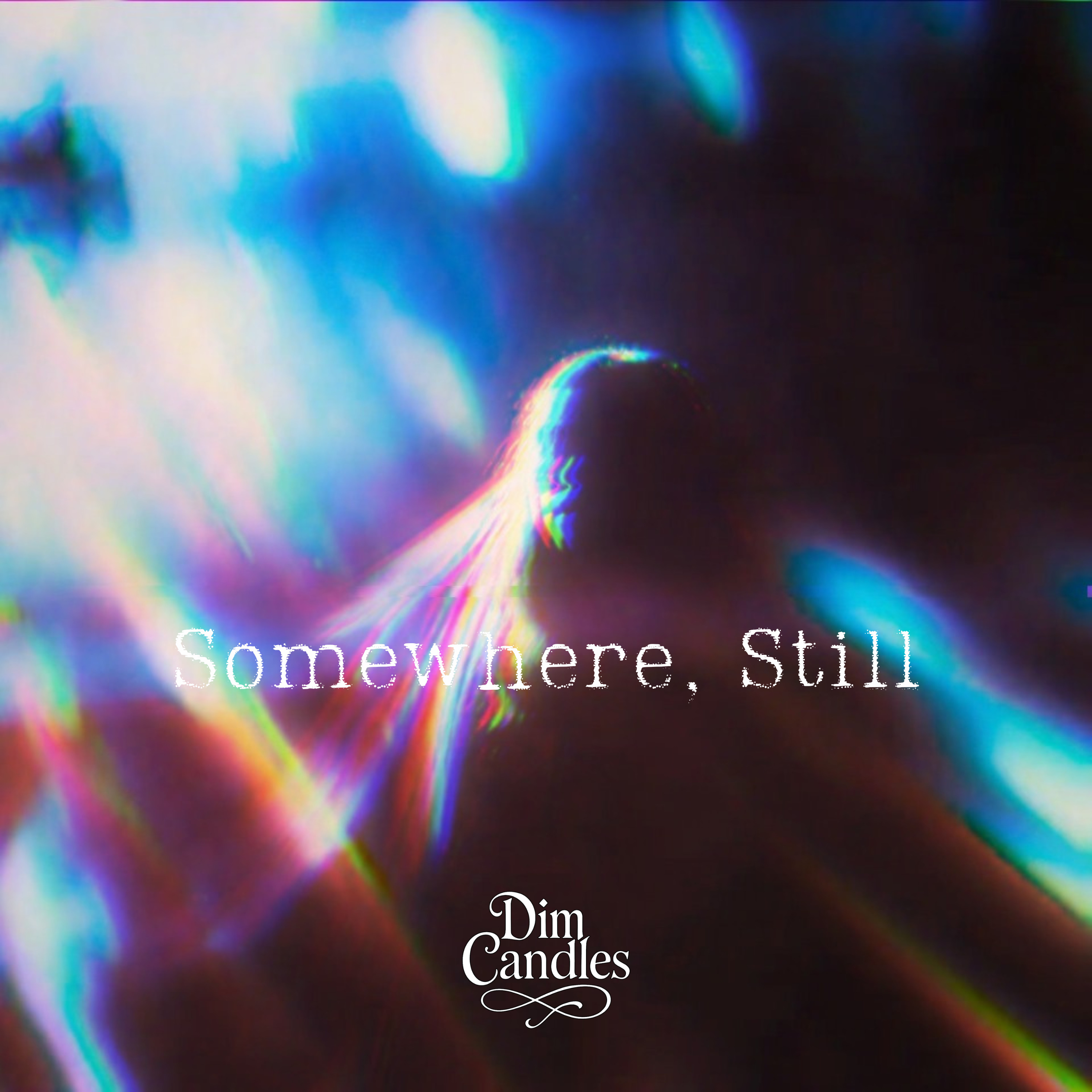 Somewhere, Still artwork