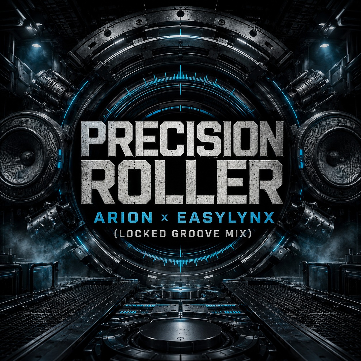 Precision Roller – Arion x EasyLynx (Locked Groove Mix) artwork