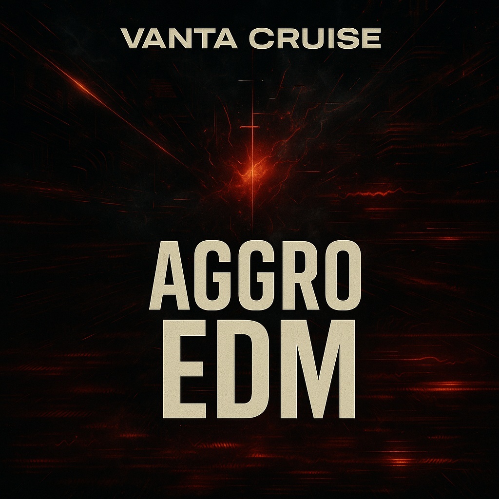 Image for Vanta Cruise | Aggro EDM