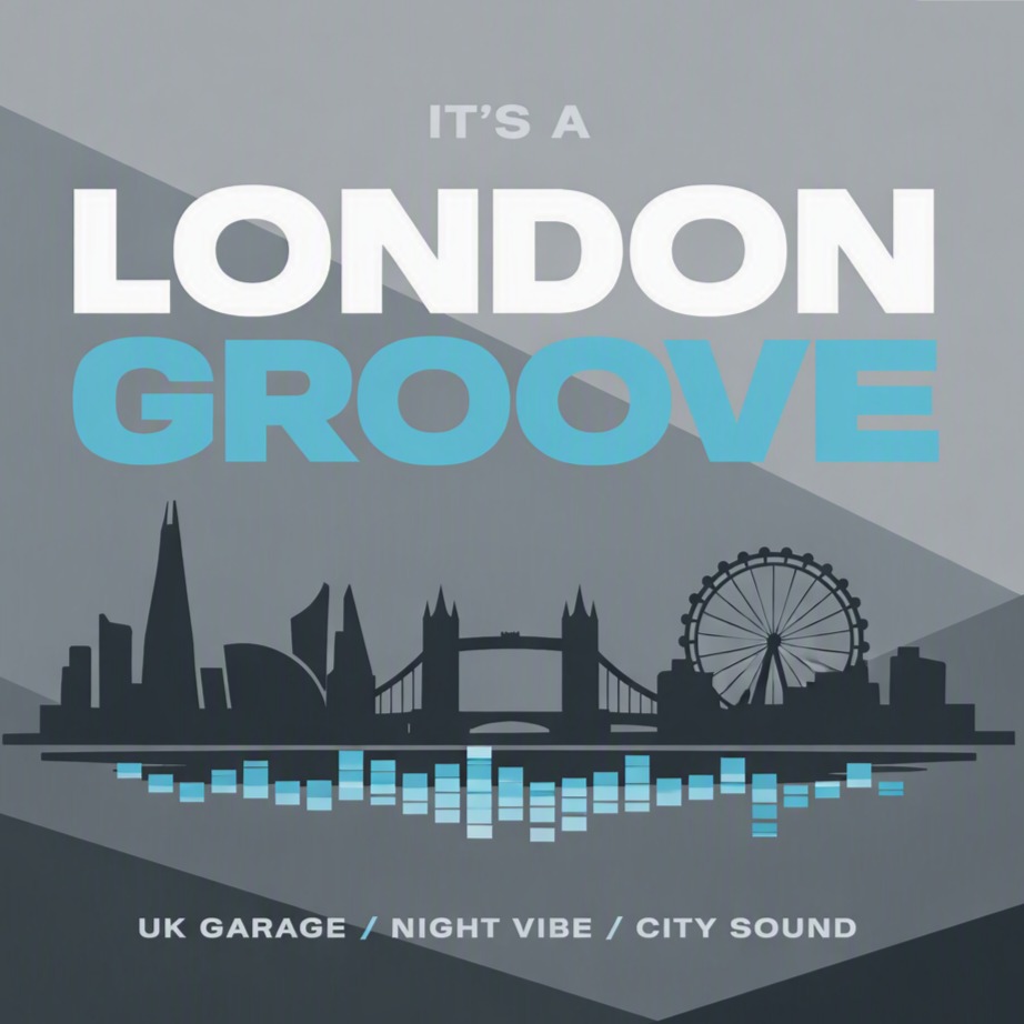 Its a London Groove  Vocal Edit artwork