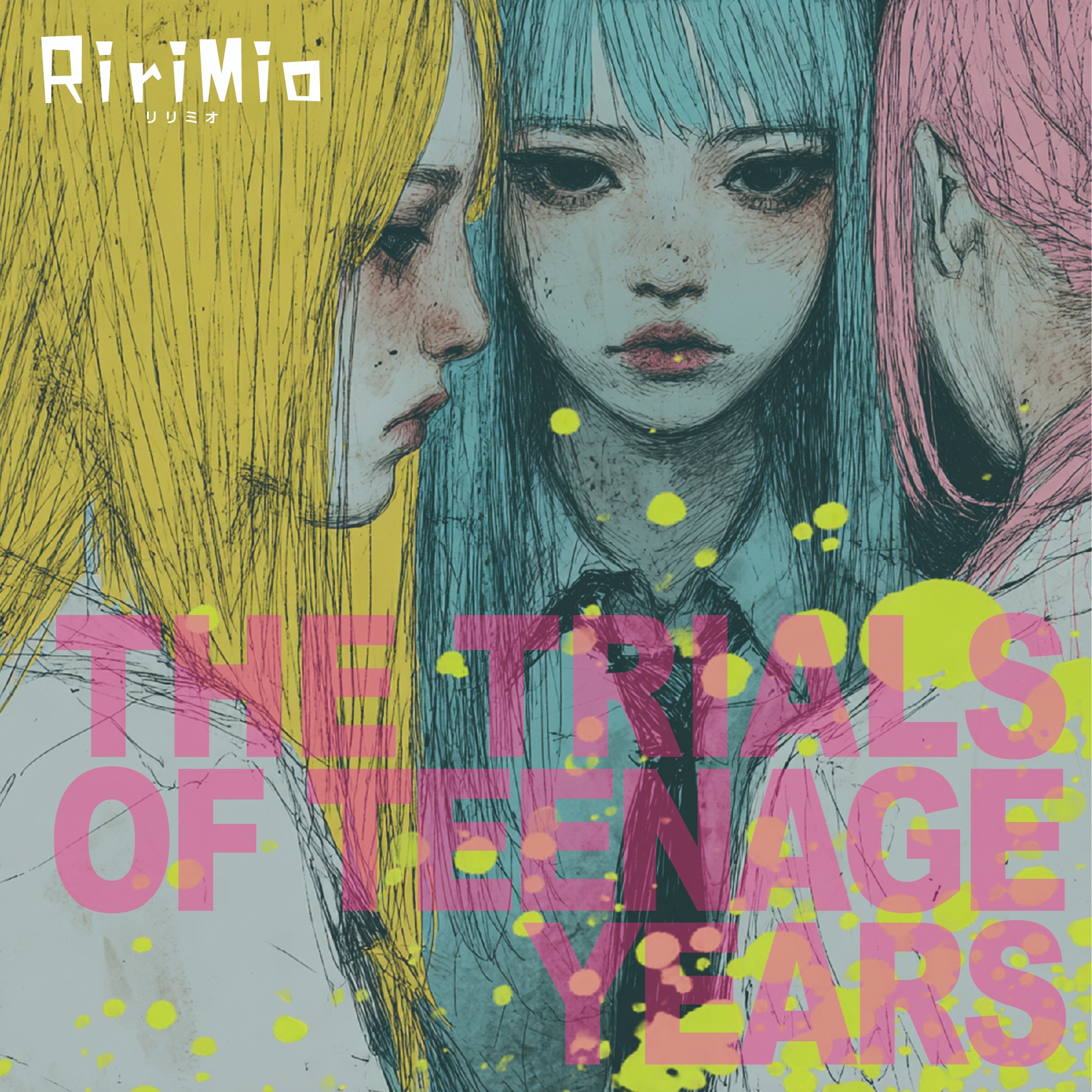 Image for THE TRIALS OF TEENAGE YEARS / RiriMio