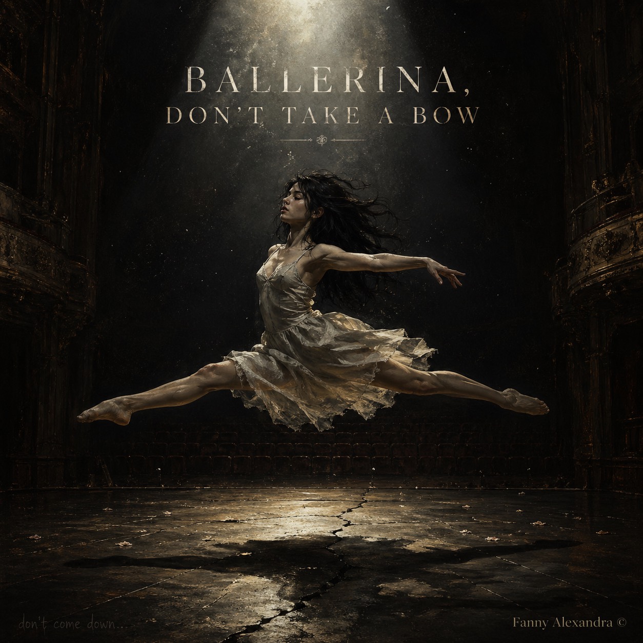 Ballerina, Don’t Take A Bow artwork