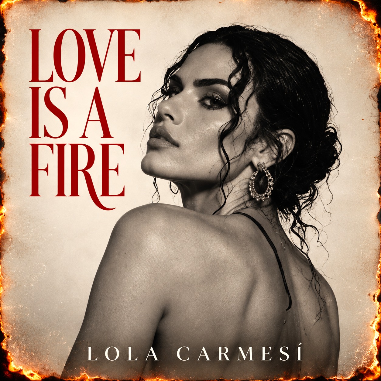 Love is a fire (Lola Carmesí) artwork