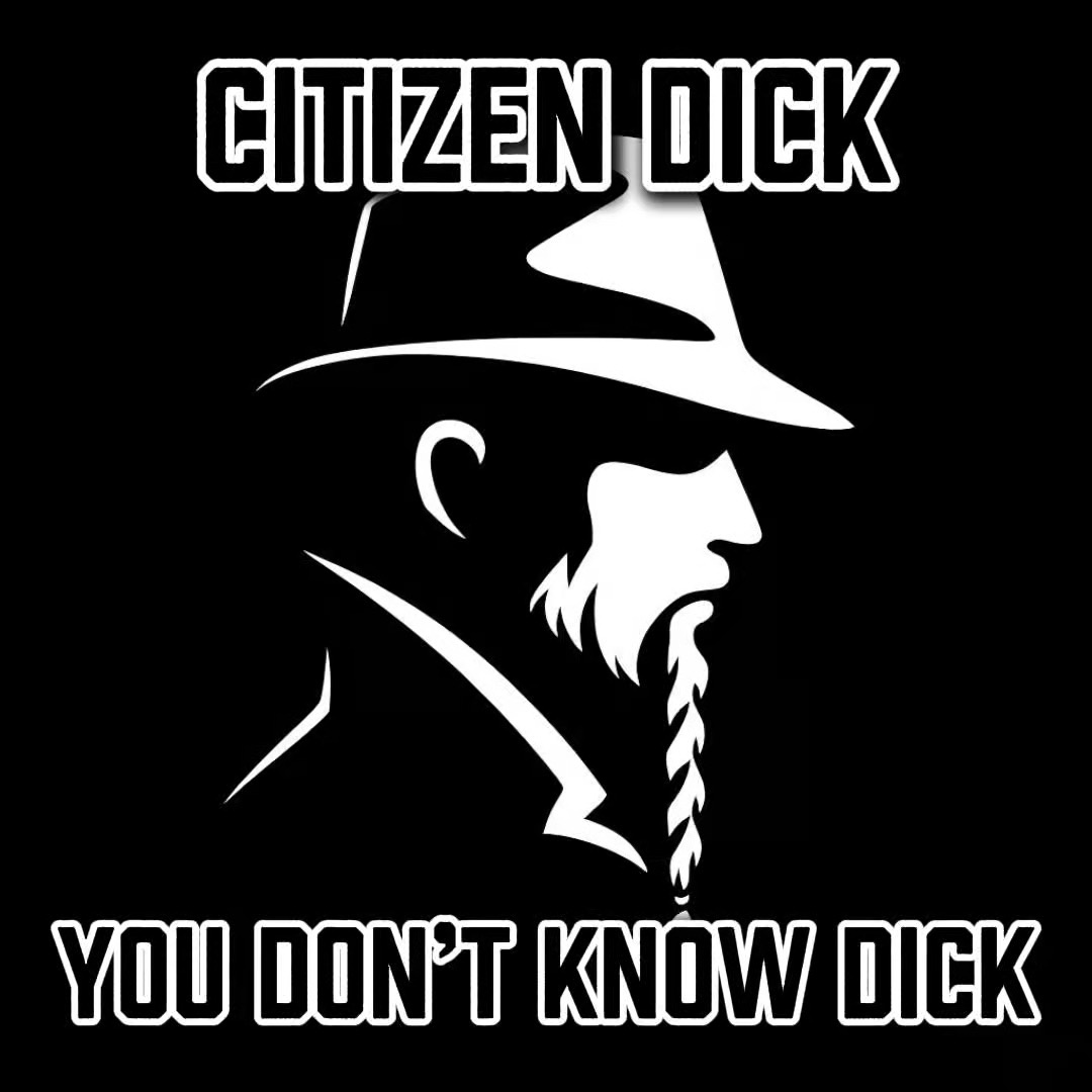 Image for You Don't Know Dick - Citizen Dick