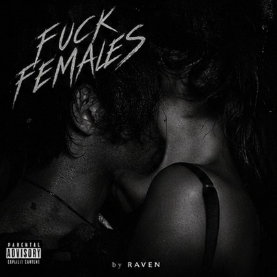 FUCK FEMALES artwork