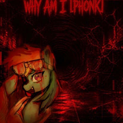 Why Am I [Phonk] Demo Extended artwork